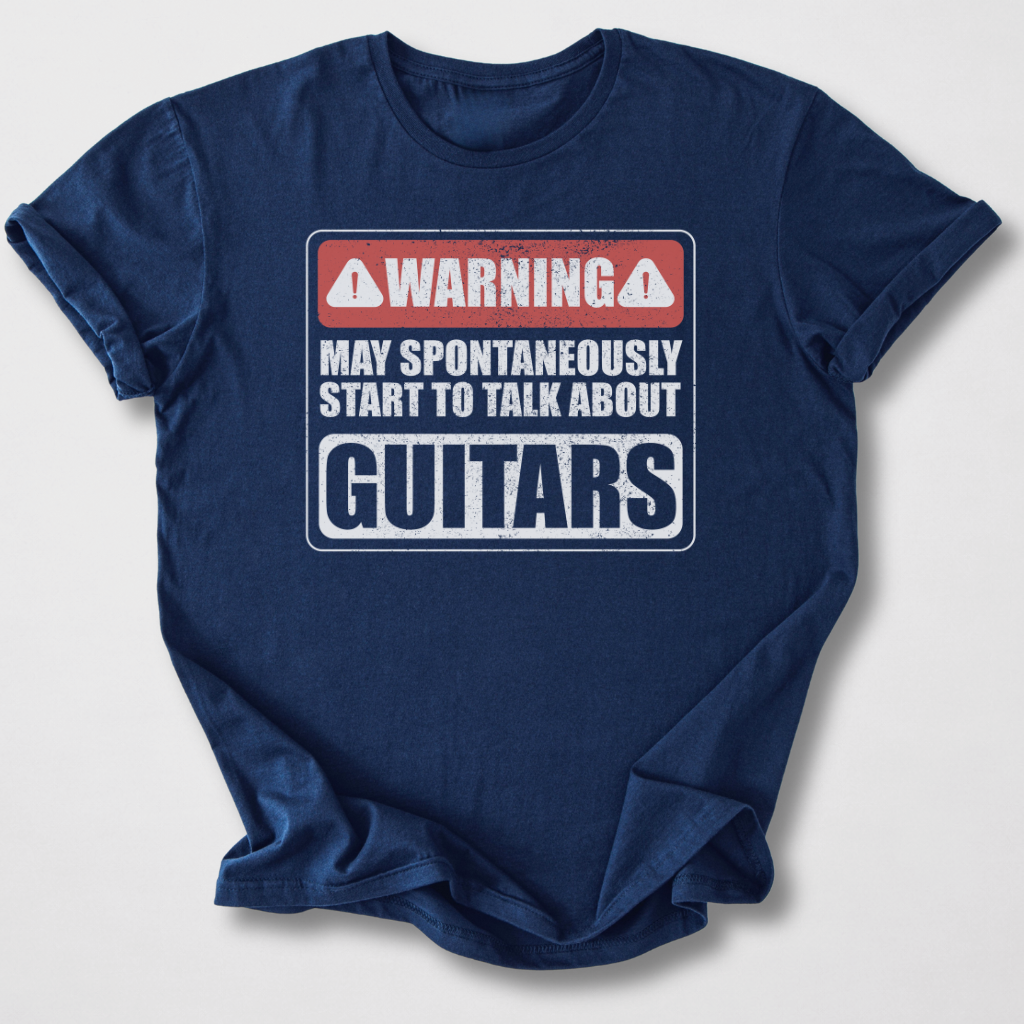 Warning May Talk About Guitars T-Shirt