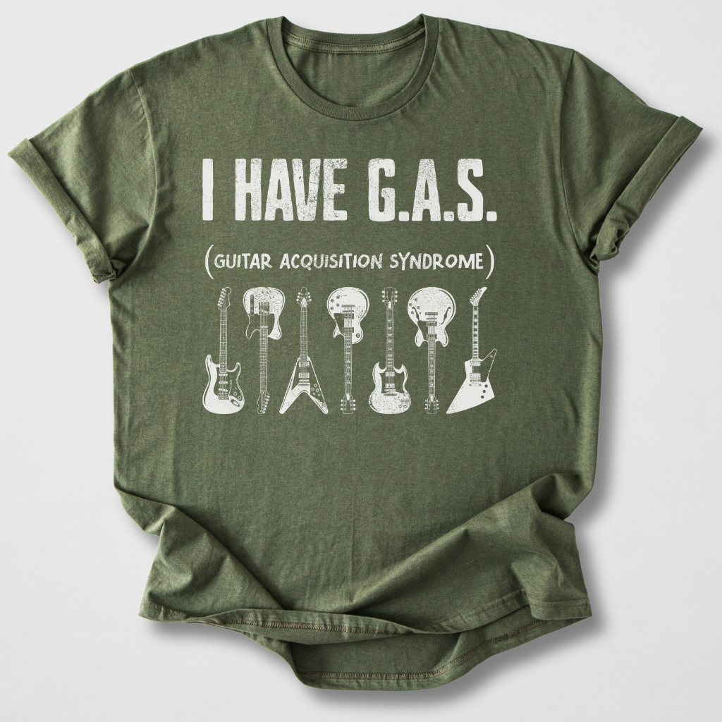 I Have G.A.S. Guitar T-Shirt