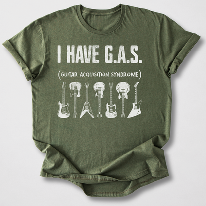 I Have G.A.S. Guitar T-Shirt