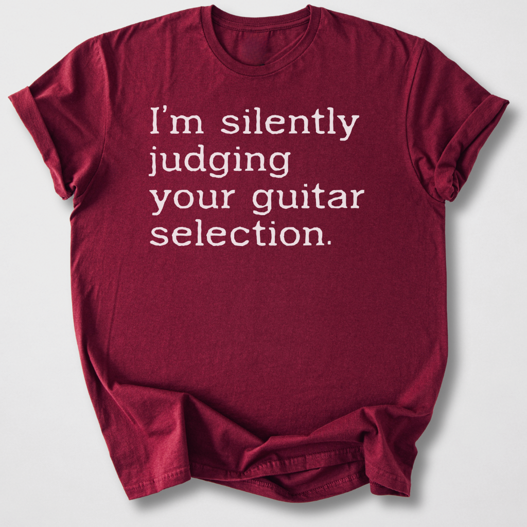 Silently Judging Your Guitars T-Shirt