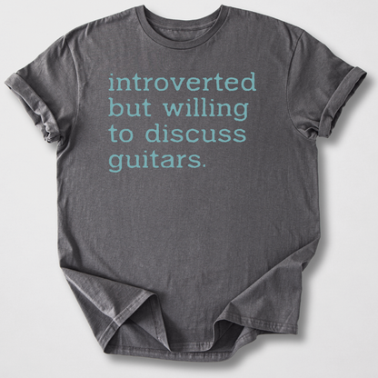 Willing To Discuss Guitars T-Shirt