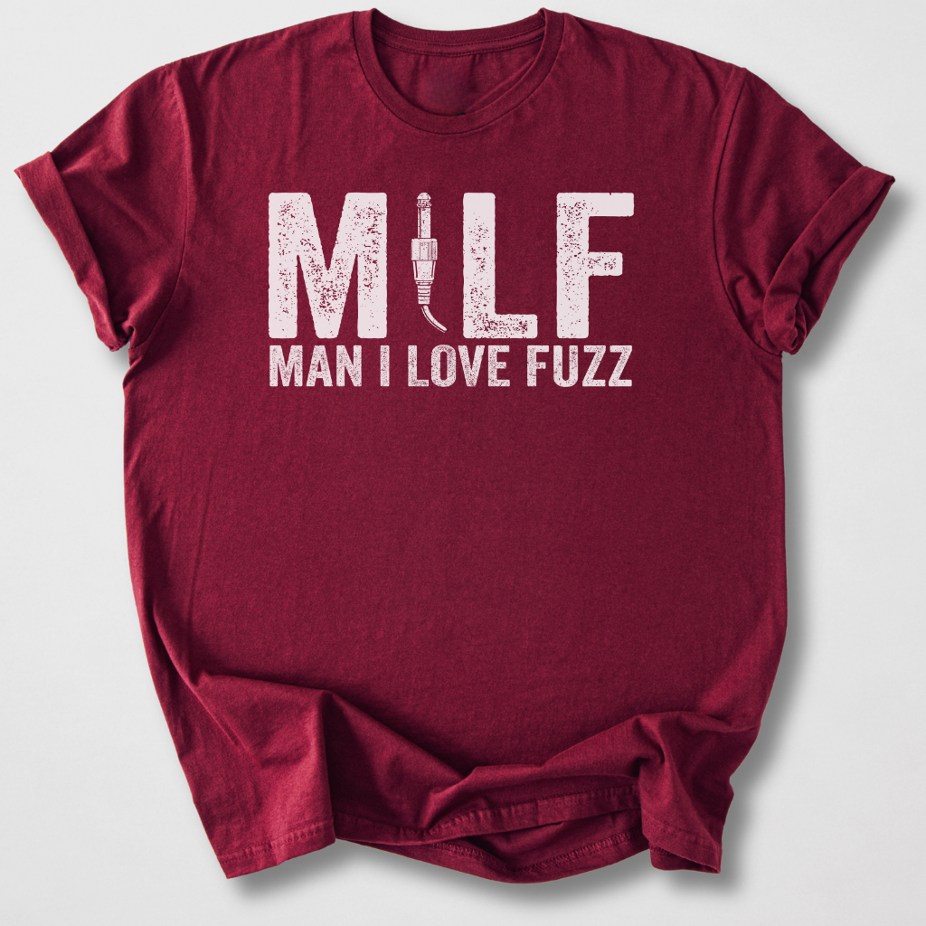 Man I Love Fuzz Guitar T-Shirt