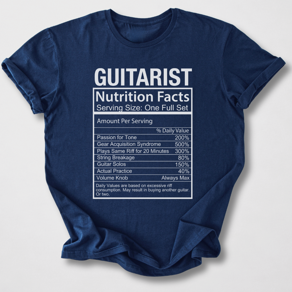 Guitarist Nutrition Facts T-Shirt