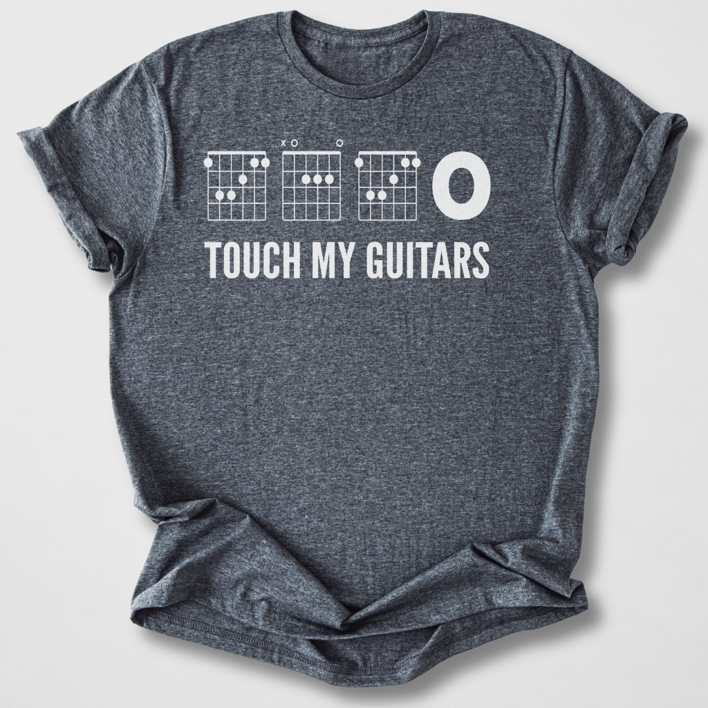 Touch My Guitars T-Shirt