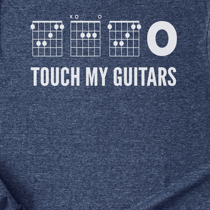 Touch My Guitars T-Shirt