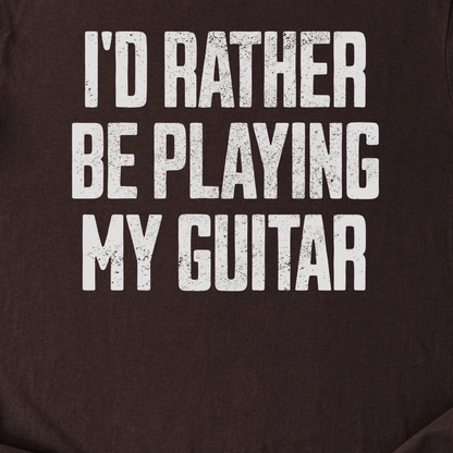 Rather Play Guitar T-Shirt