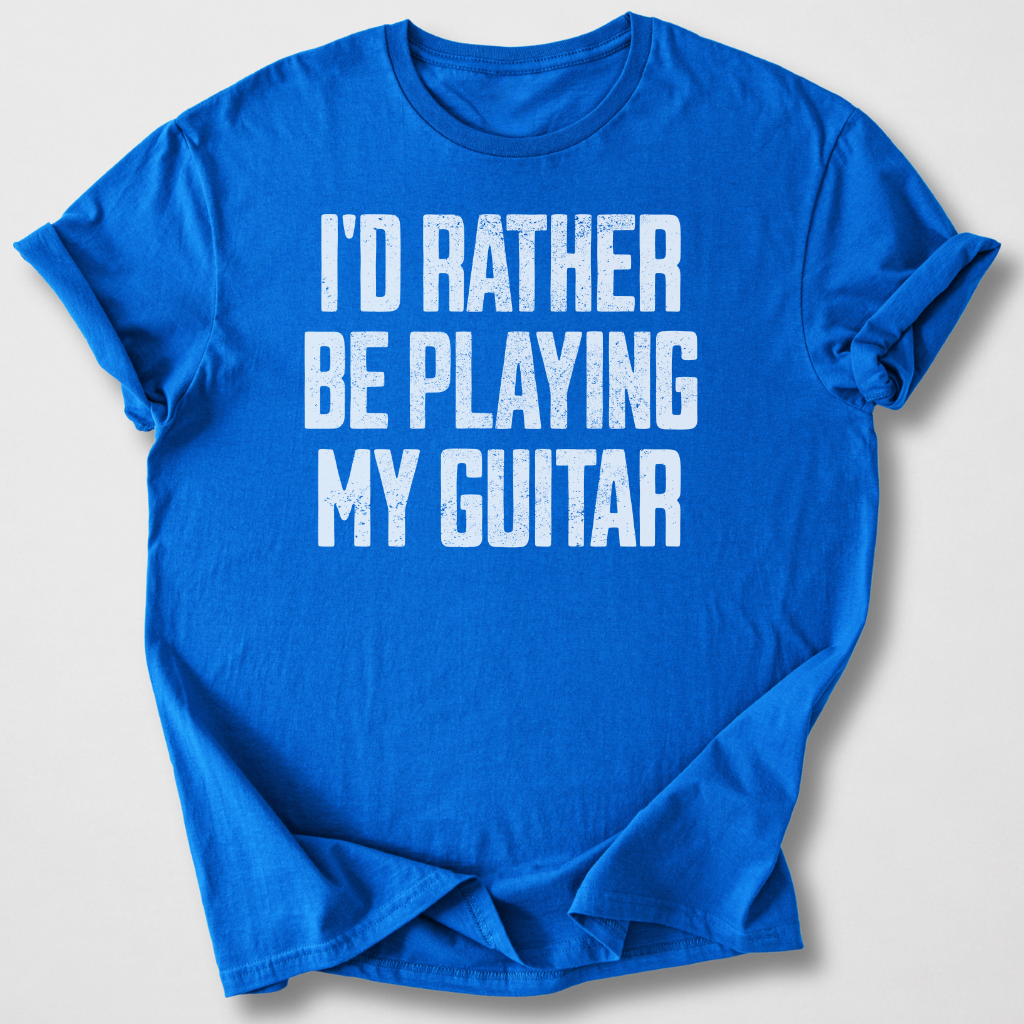 Rather Play Guitar T-Shirt