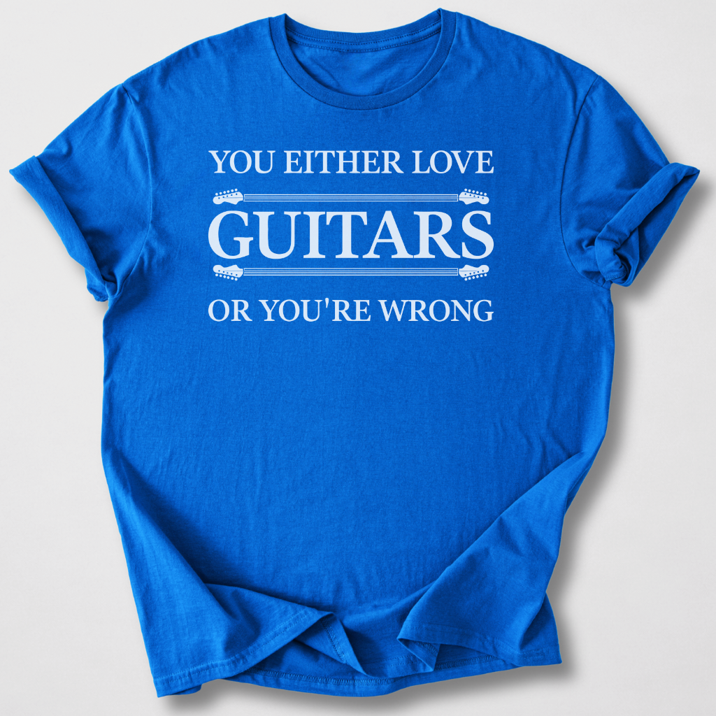 You're Wrong Guitar T-Shirt