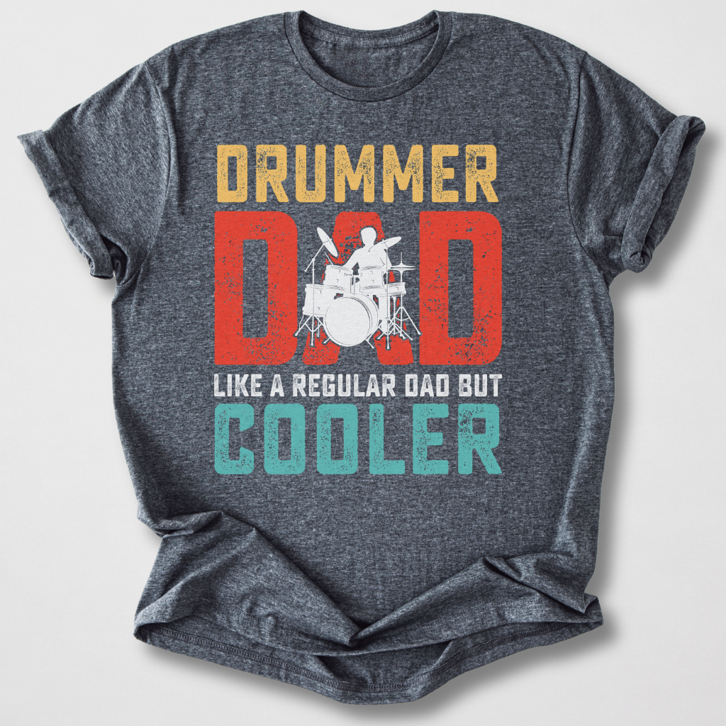Drummer Dad T-Shirt