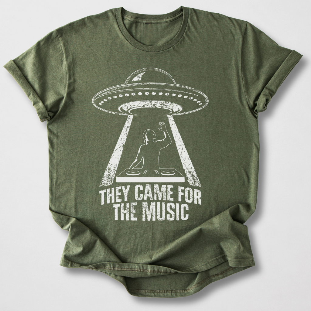 They Came For The Music DJ T-Shirt