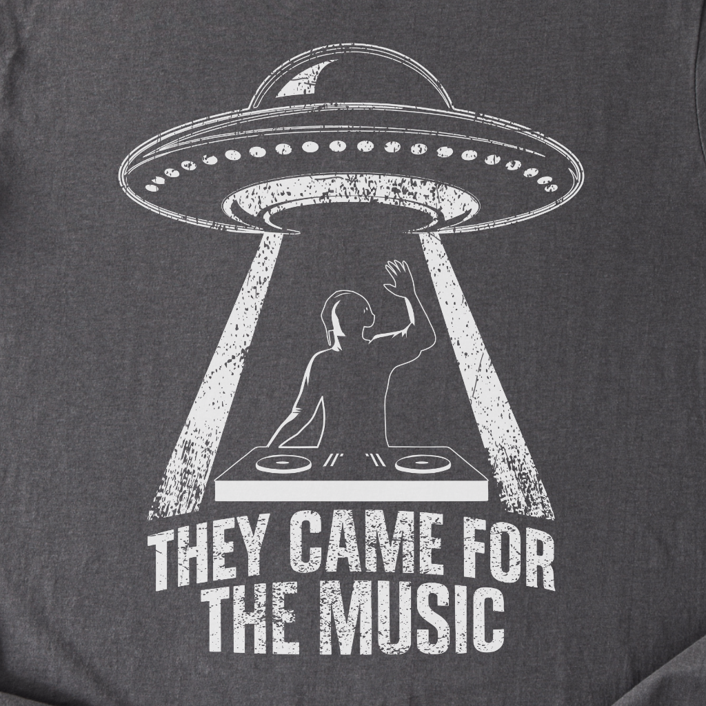 They Came For The Music DJ T-Shirt
