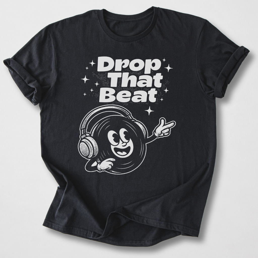 Drop That Beat DJ T-Shirt