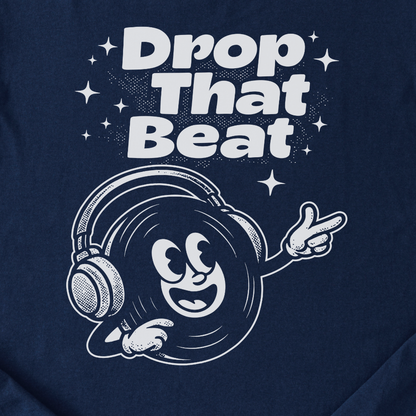 Drop That Beat DJ T-Shirt