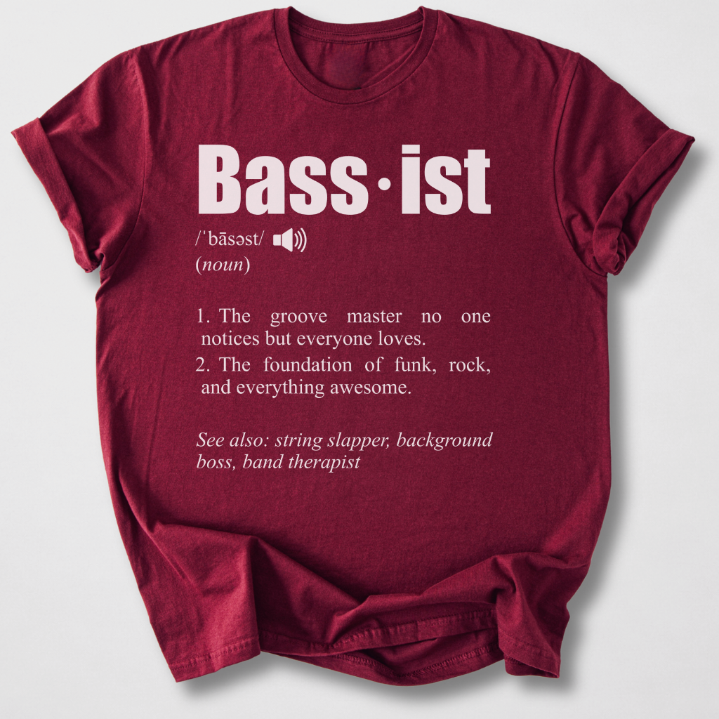 Bassist Definition T-Shirt