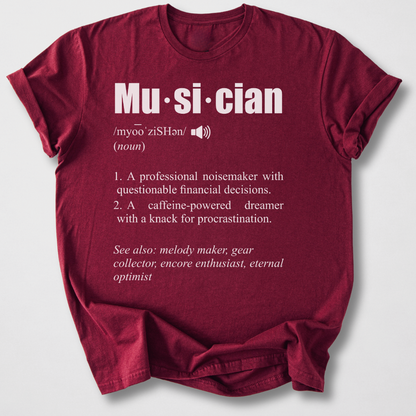 Musician Definition T-Shirt