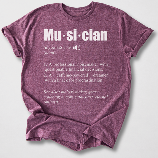Musician Definition T-Shirt