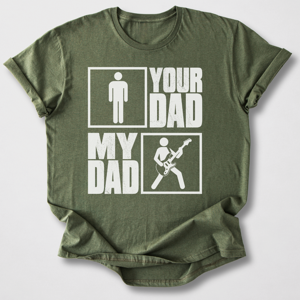 Your Dad My Dad Guitar Player T-Shirt