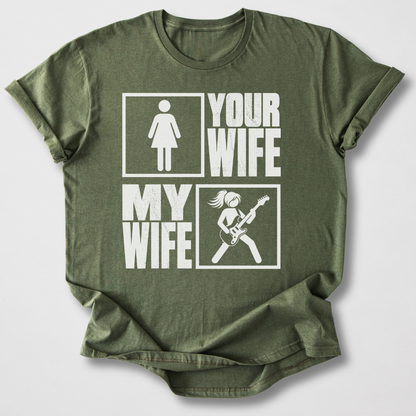 Your Wife My Wife Guitar T-Shirt
