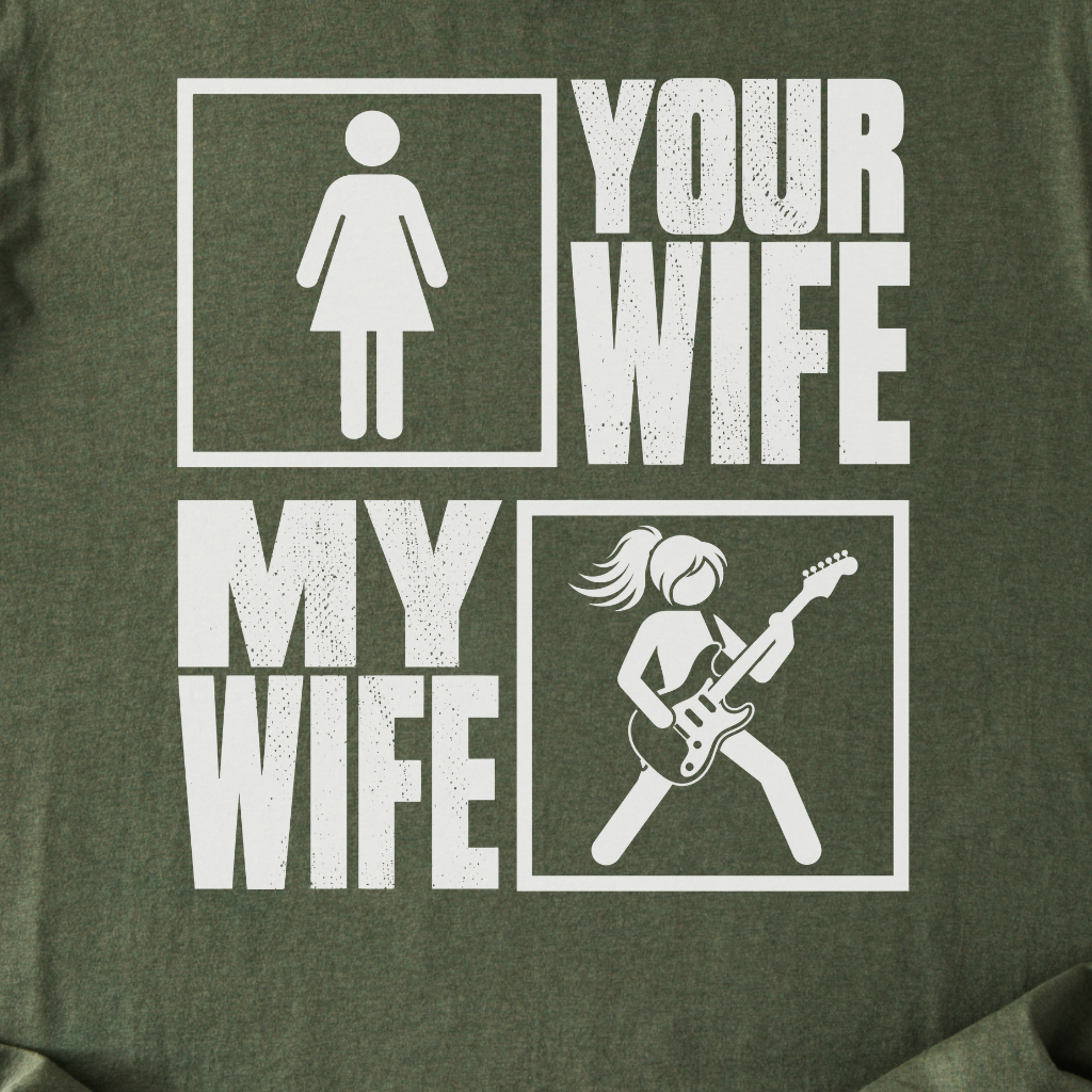 Your Wife My Wife Guitar T-Shirt