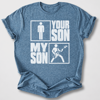 Your Son My Son Bass T-Shirt