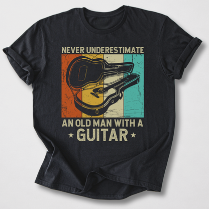 Never Underestimate Guitar T-Shirt