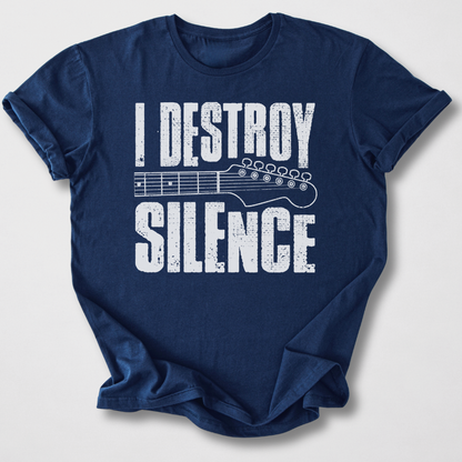 I Destroy Silence Guitar T-Shirt