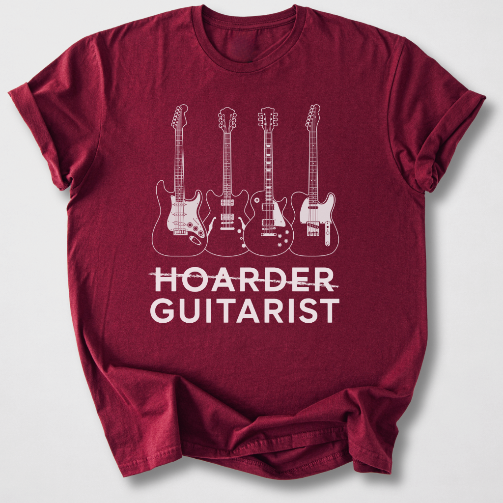 Guitarist Not Hoarder T-Shirt