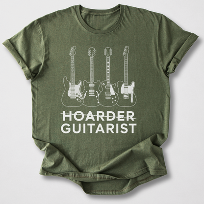 Guitarist Not Hoarder T-Shirt