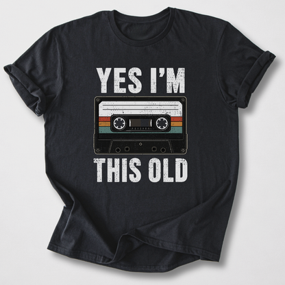 I'm This Old Cassette Retro T-Shirt