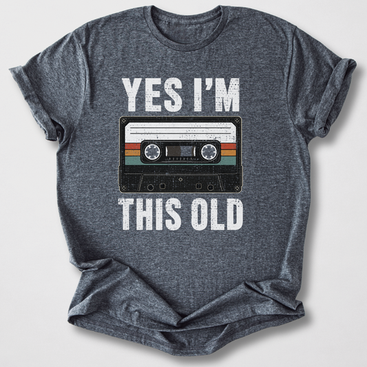 I'm This Old Cassette Retro T-Shirt