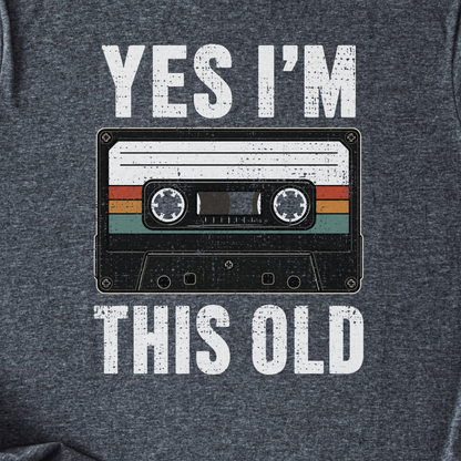 I'm This Old Cassette Retro T-Shirt