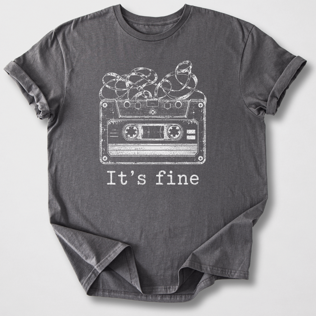 It's Fine Cassette Retro T-Shirt