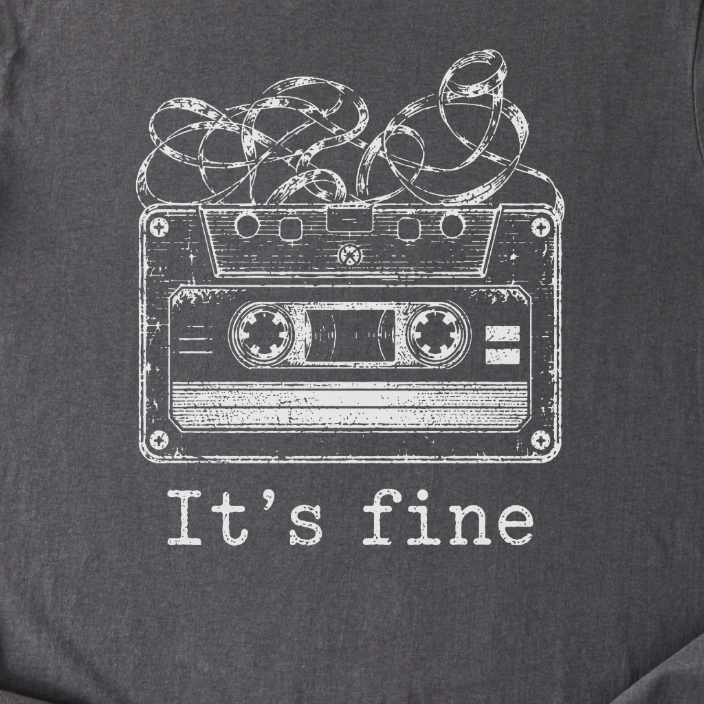 It's Fine Cassette Retro T-Shirt