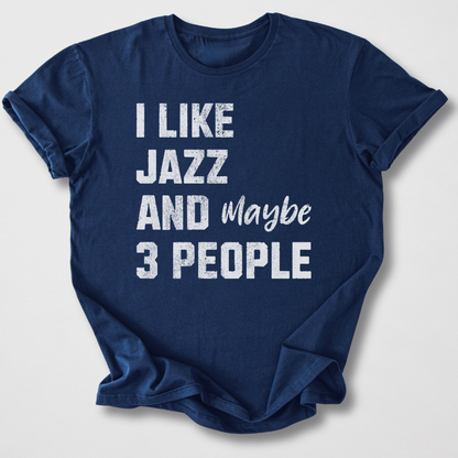 I Like Jazz T-Shirt