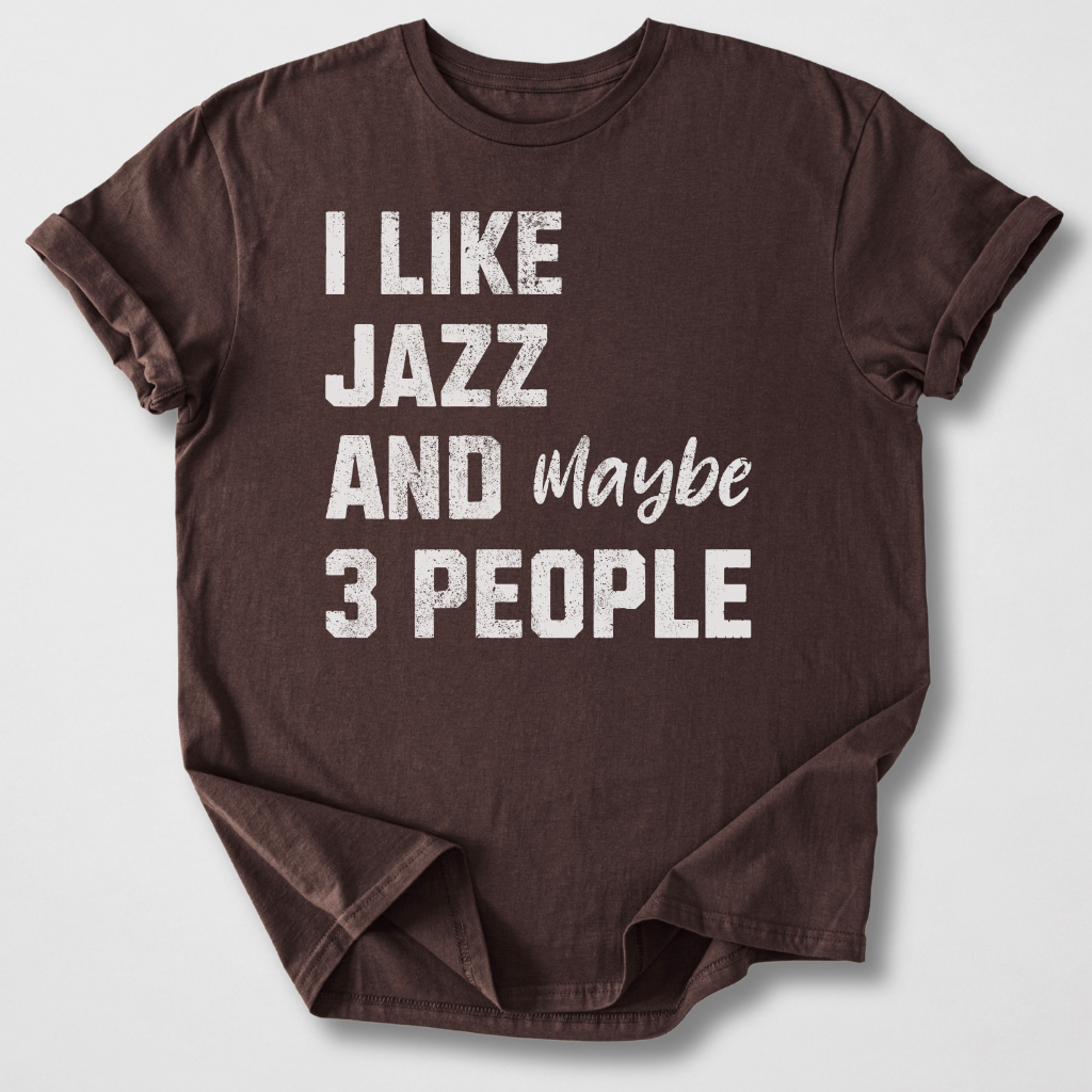 I Like Jazz T-Shirt
