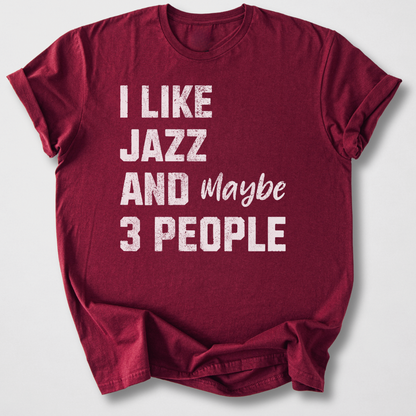 I Like Jazz T-Shirt
