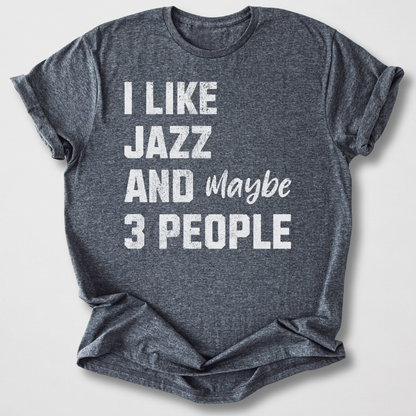I Like Jazz T-Shirt