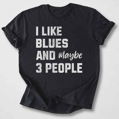 I Like Blues T-Shirt