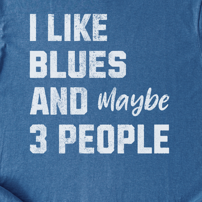 I Like Blues T-Shirt