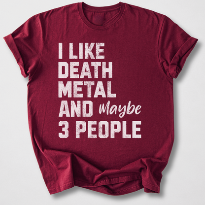 I Like Death Metal T-Shirt