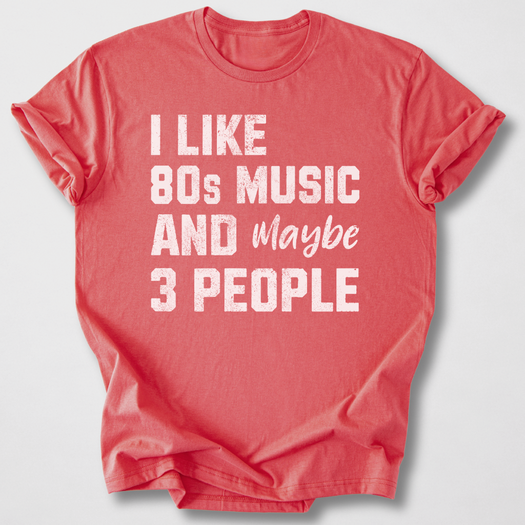 I Like 80s Music T-Shirt