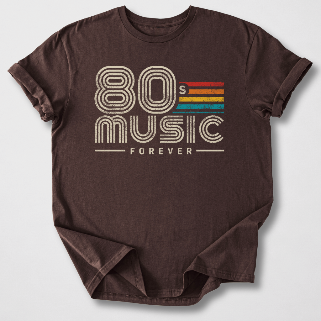 80s Music Forever Retro T-Shirt