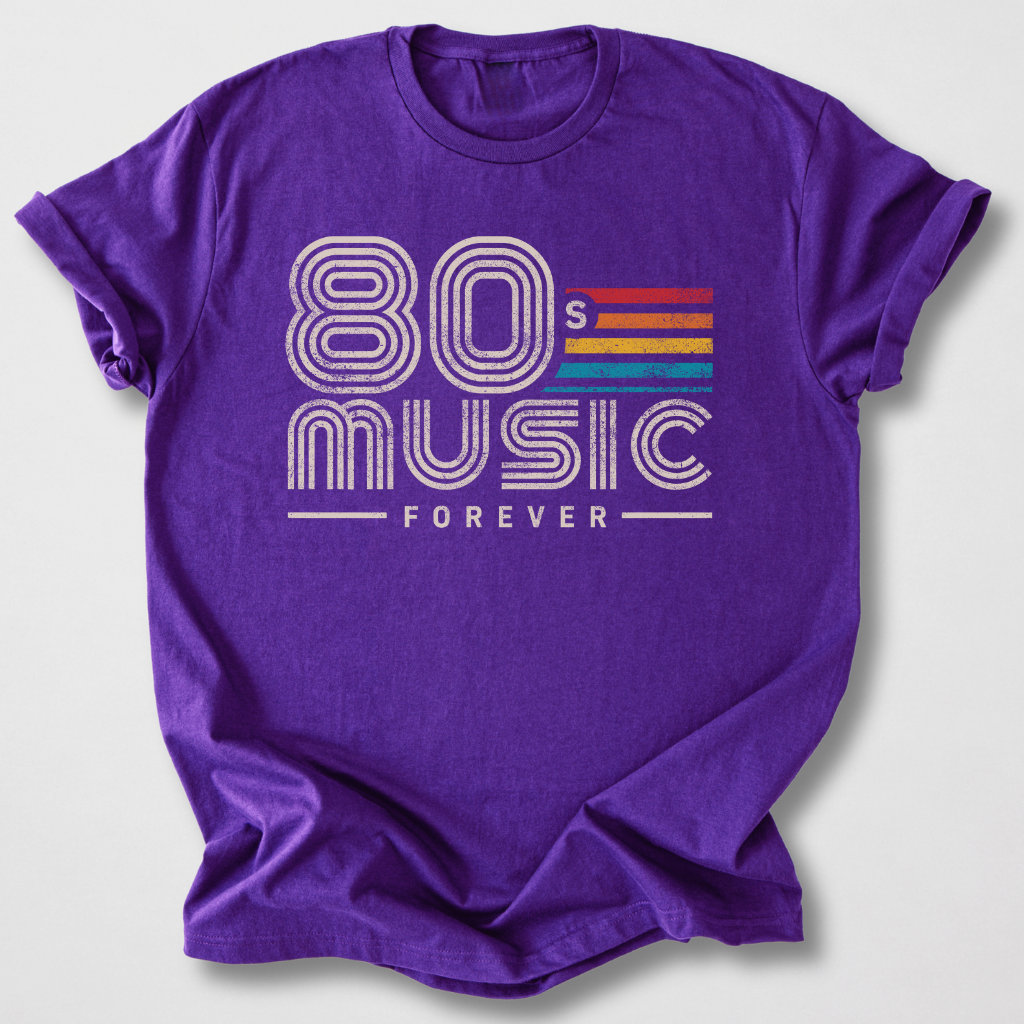 80s Music Forever Retro T-Shirt
