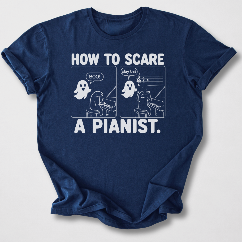 Scare A Pianist T-Shirt