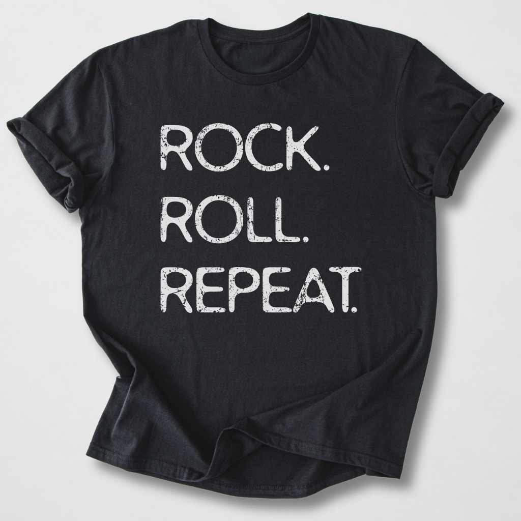 Rock. Roll. Repeat. T-Shirt
