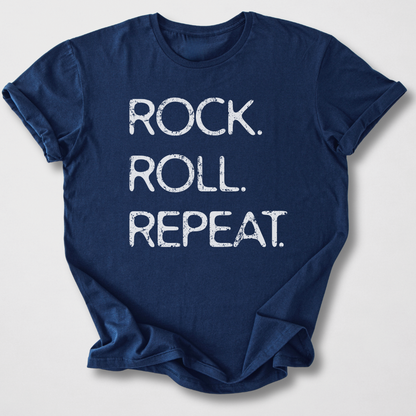 Rock. Roll. Repeat. T-Shirt