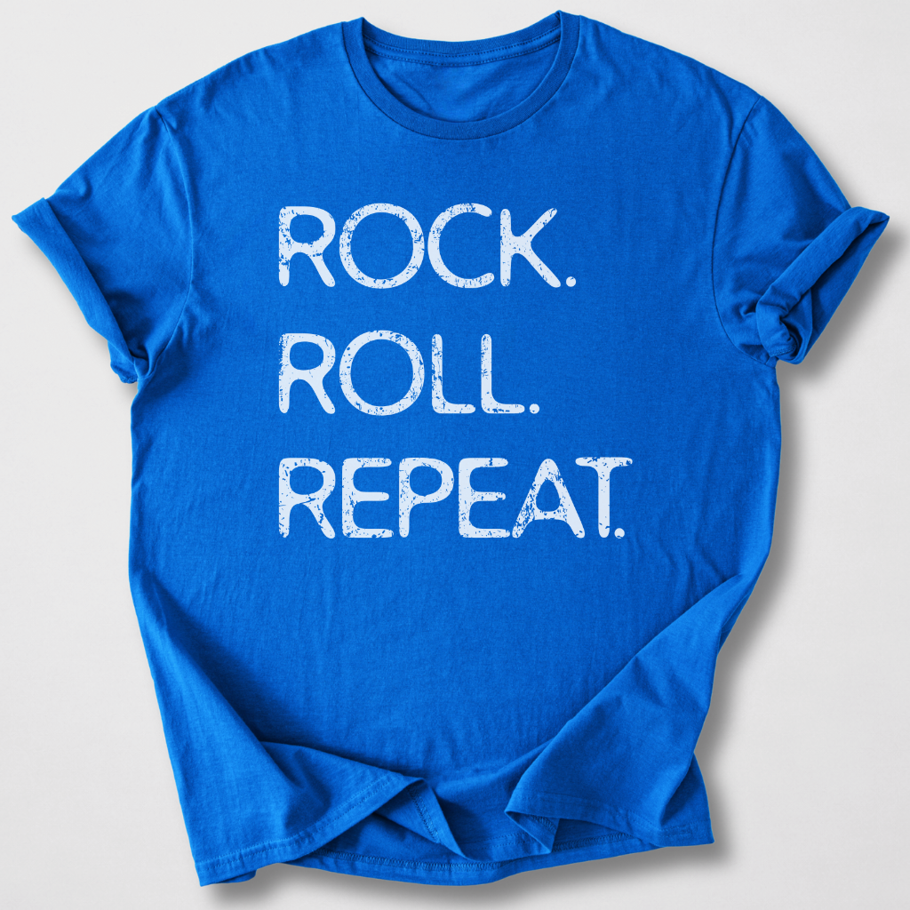 Rock. Roll. Repeat. T-Shirt