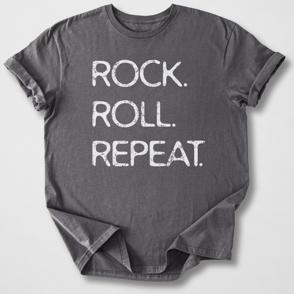 Rock. Roll. Repeat. T-Shirt