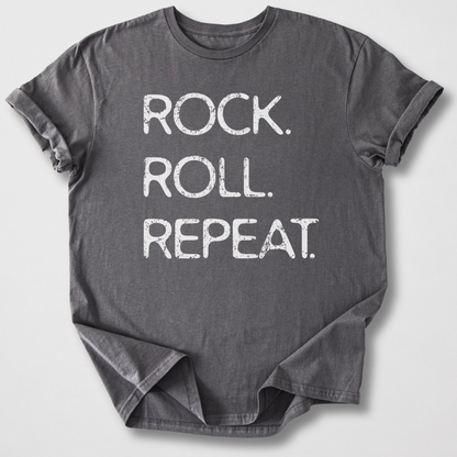 Rock. Roll. Repeat. T-Shirt
