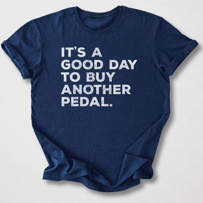 Good Day To Buy A Guitar Pedal T-Shirt